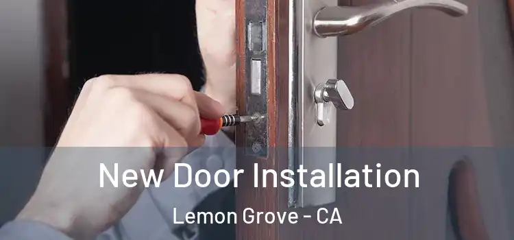 New Door Installation Lemon Grove - CA