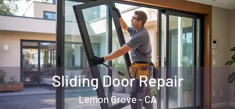  Sliding Door Repair Lemon Grove - CA